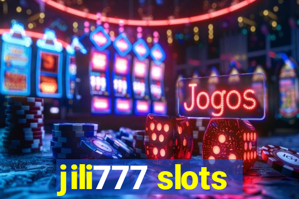 jili777 slots